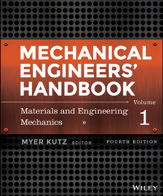 Book cover: Mechanical engineers' handbook : materials and engineering mechanics