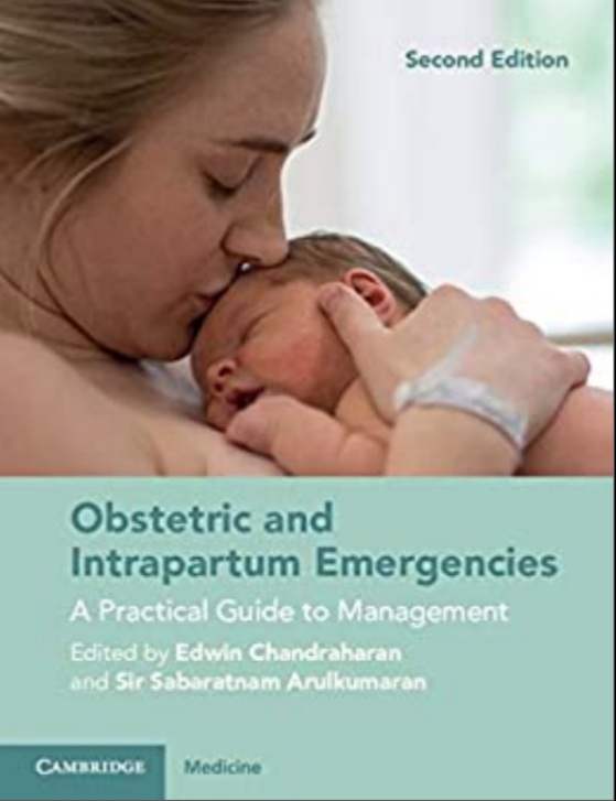 Book cover: Obstetric and intrapartum emergencies: a practical guide to management.