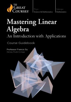 Book cover: Mastering linear algebra : an introduction with applications