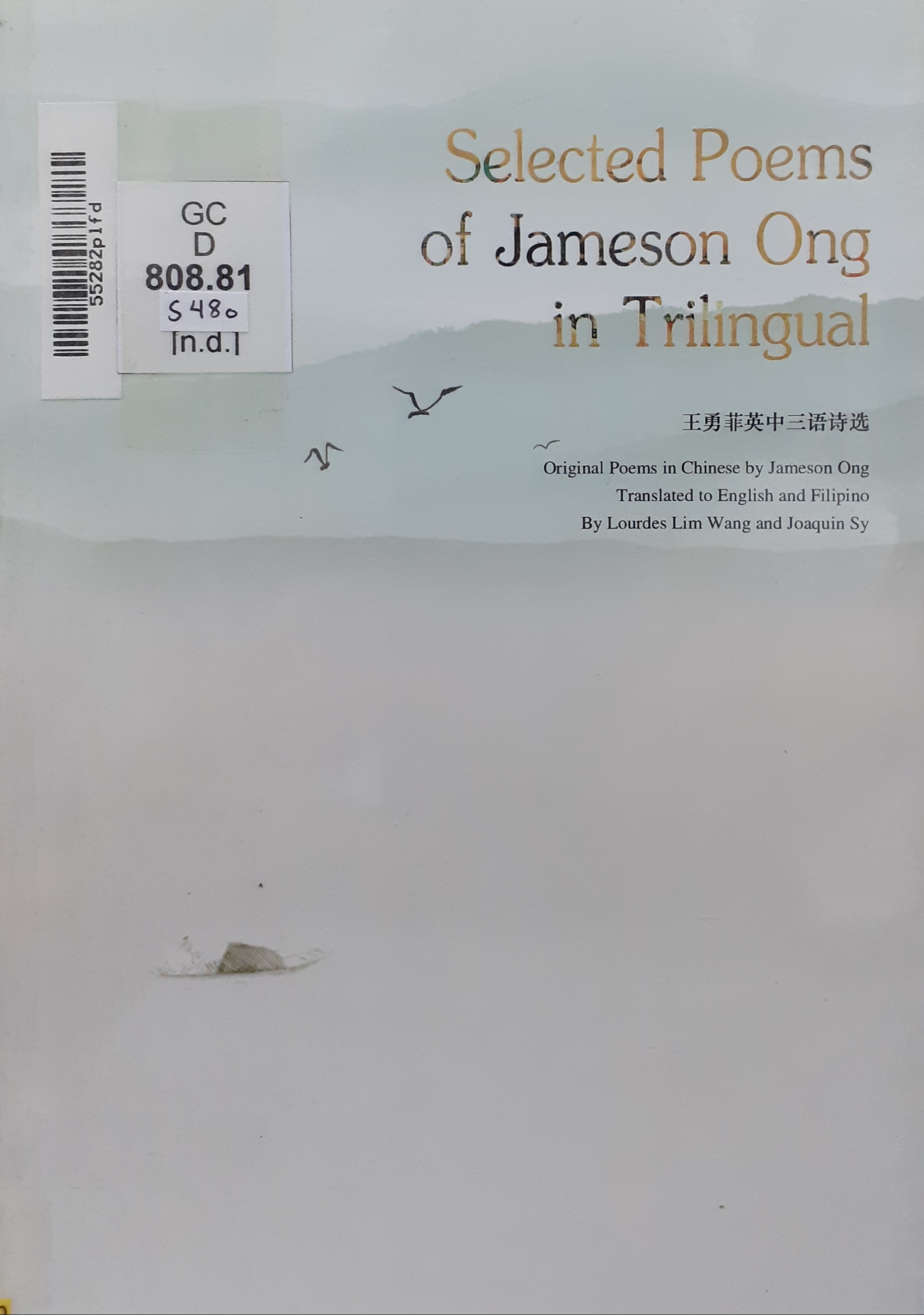 Book cover: Selected poems of Jameson Ong in trilingual