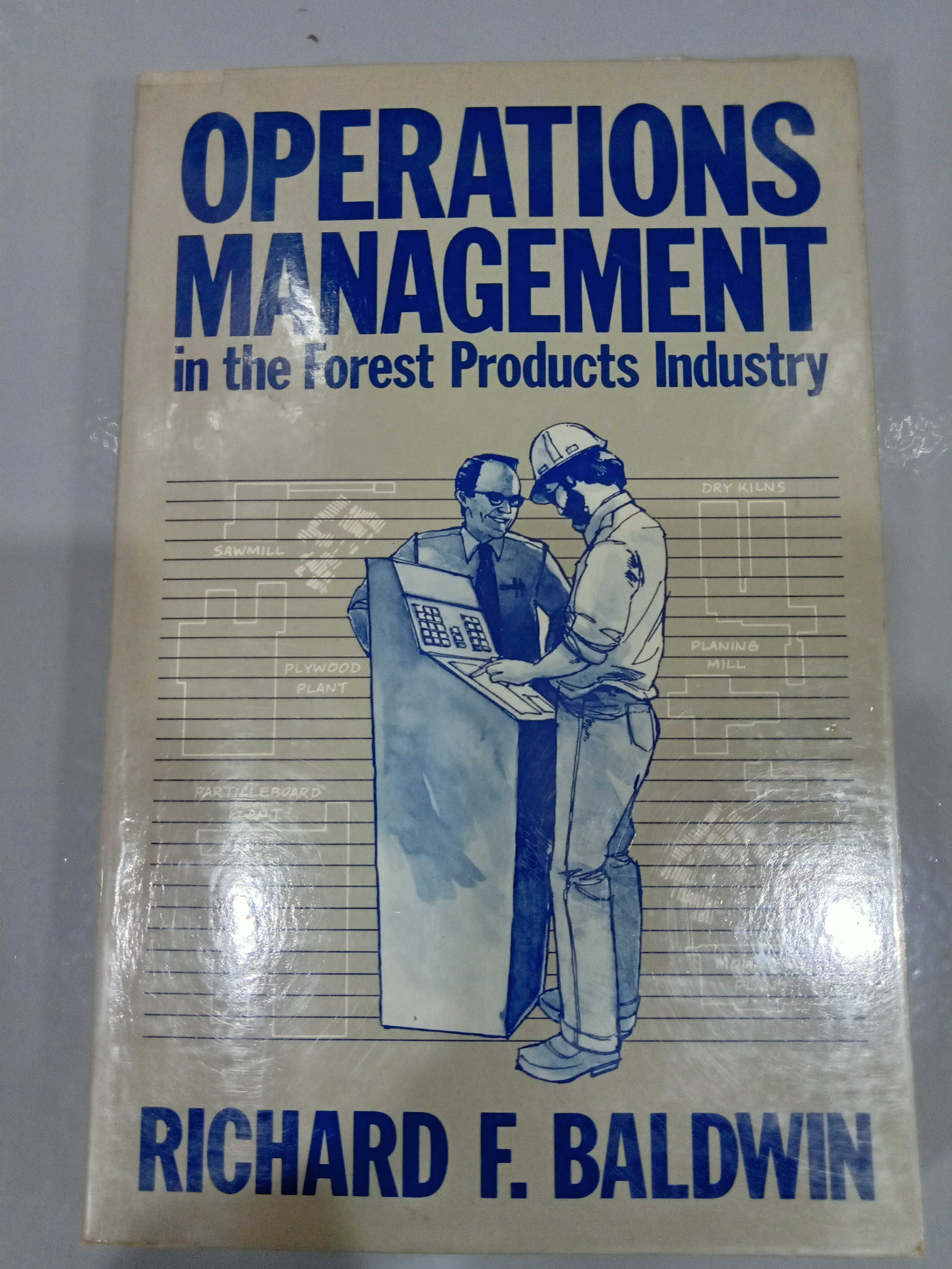 Book cover: Operations management in the forest products industry