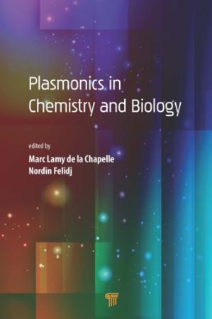 Book cover: Plasmonics in chemistry and biology