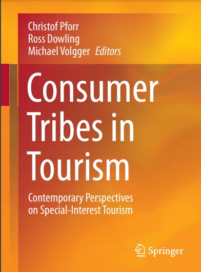 Book cover: Consumer tribes in tourism : contemporary perspectives on special-interest tourism