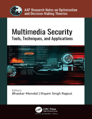 Book cover: Multimedia security : tools, techniques, and applications