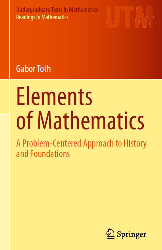 Book cover: Elements of mathematics: a problem-centered approach to history and foundations.