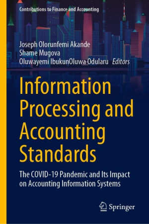 Book cover: Information processing and accounting standards : the covid-19 pandemic and its impact on accounting information systems