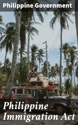 Book cover: Philippine immigration act