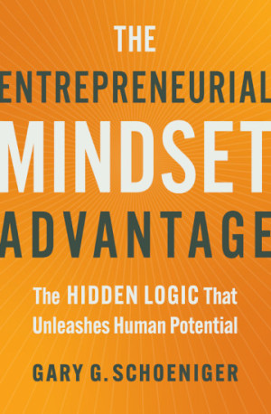 Book cover: The Entrepreneurial mindset advantage