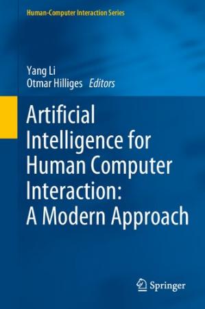 Book cover: Artificial intelligence for human computer interaction : a modern approach
