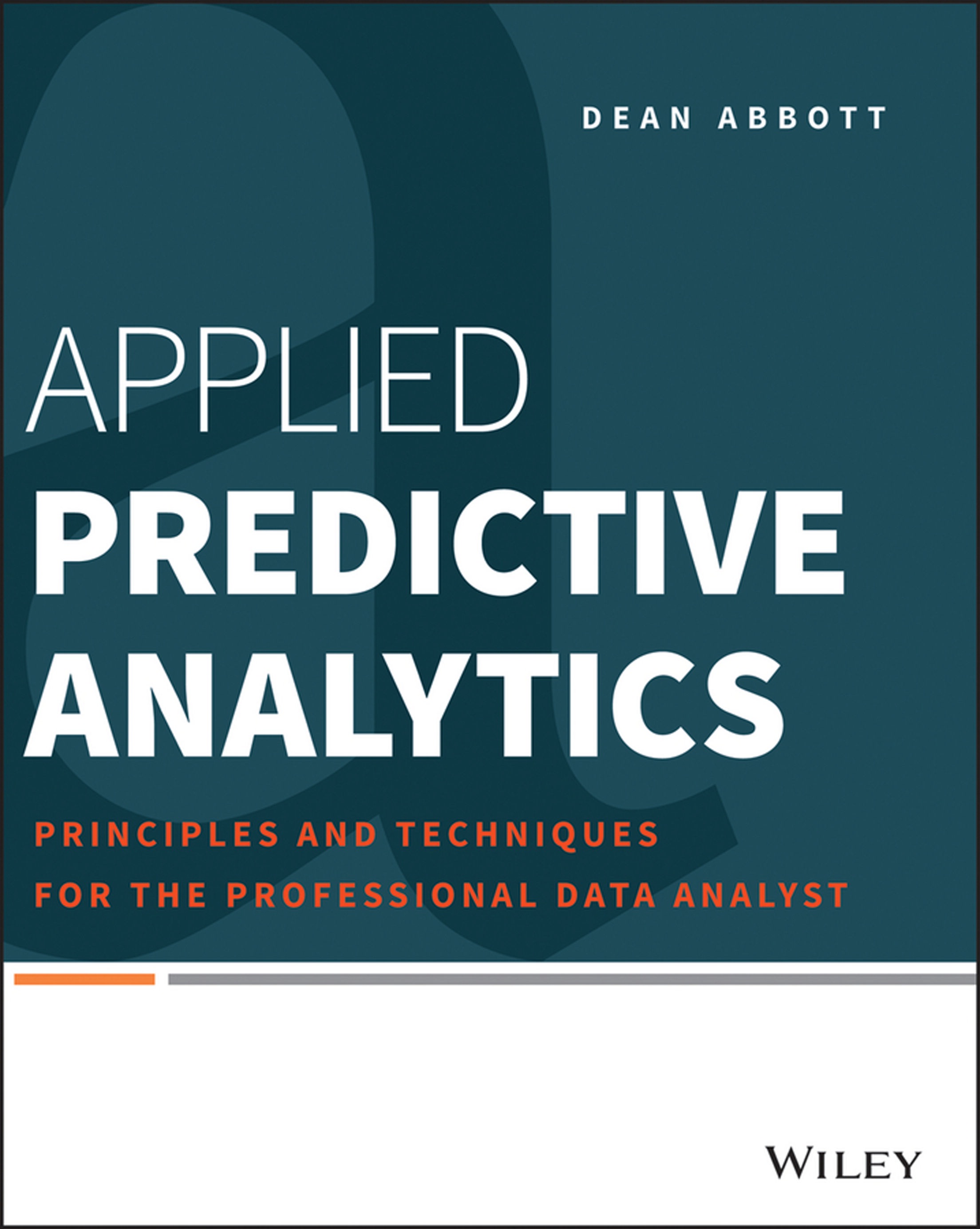Book cover: Applied predictive analytics : principles and techniques for the professional data analyst