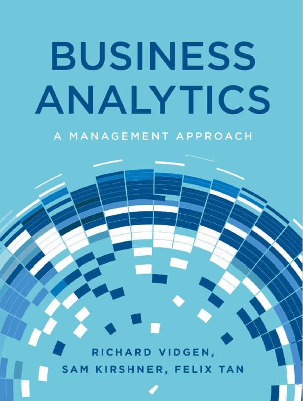 Book cover: Business analytics:  a management approach.