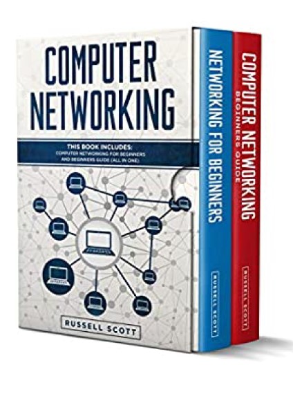 Book cover: Networking for beginners : an easy guide to learning computer network basics. take your first step, master wireless technology, the OSI Model, IP subnetting, routing protocols, and internet essentials
