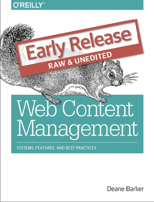 Book cover: Web content management: systems, features, and best practices