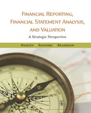 Book cover: Financial reporting, financial statement analysis, and valuation : a strategic perspective