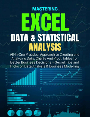 Book cover: Mastering excel data & statistical analysis