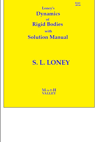 Book cover: Dynamics of rigid bodies with solution manual