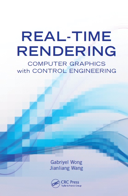 Book cover: Real-time rendering : computer graphics with control engineering