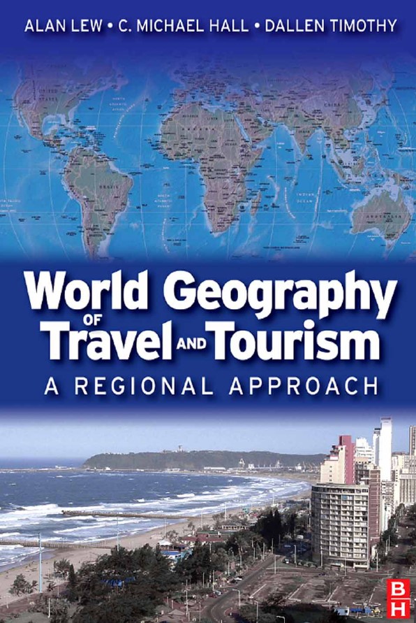 Book cover: World geography of travel and tourism : a regional approach