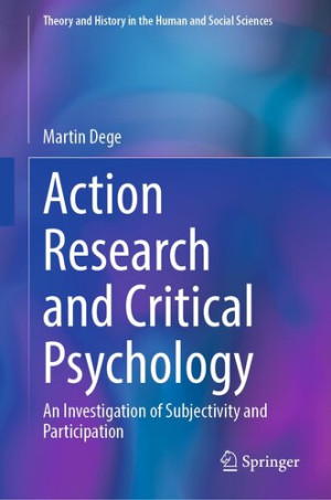 Book cover: Action research and critical psychology : an investigation of subjectivity and participation