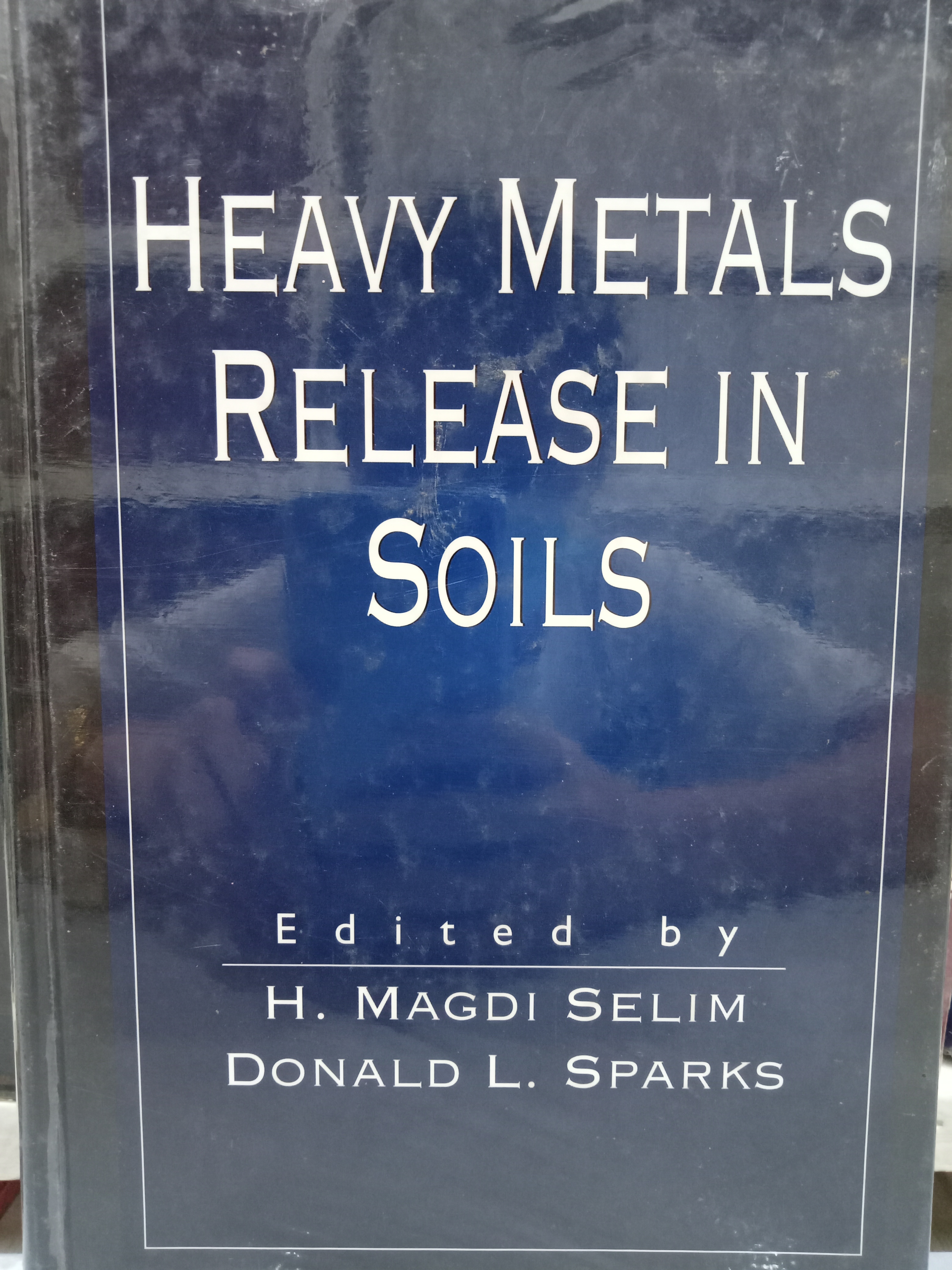 Book cover: Heavy metals release in soils