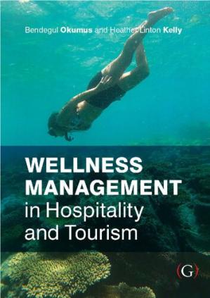 Book cover: Wellness management in hospitality and tourism