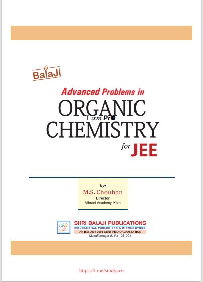 Book cover: Advances problems in organic chemistry for JEE.