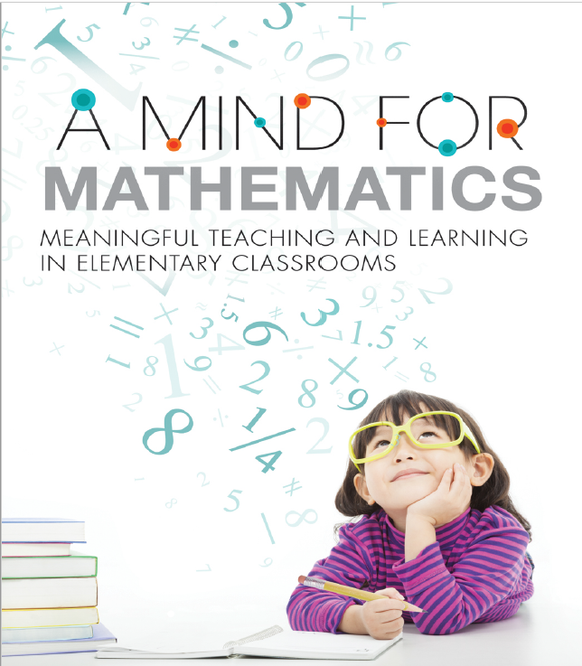 Book cover: A Mind for mathematics: meaningful teaching and learning in elementary classrooms.