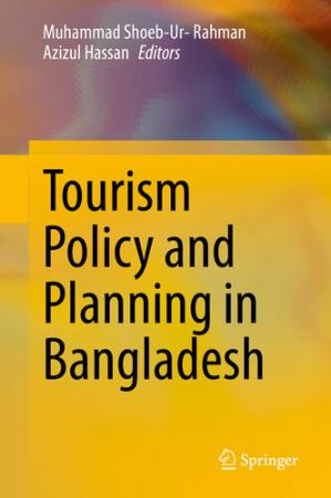 Book cover: Tourism policy and planning in Bangladesh