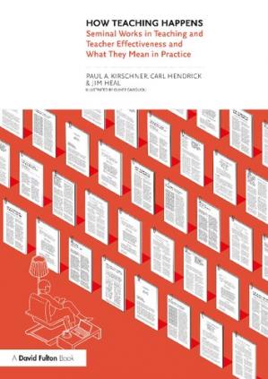 Book cover: How teaching happens : seminal works in teaching and teacher effectiveness and what they mean in practice