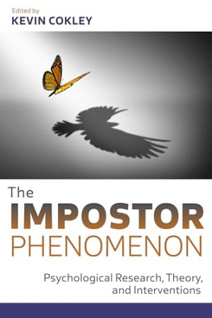 Book cover: The impostor phenomenon : psychological research, theory, and interventions
