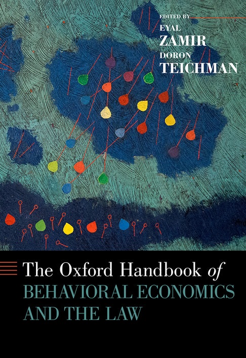 Book cover: The Oxford handbook of behavioral economics and the law