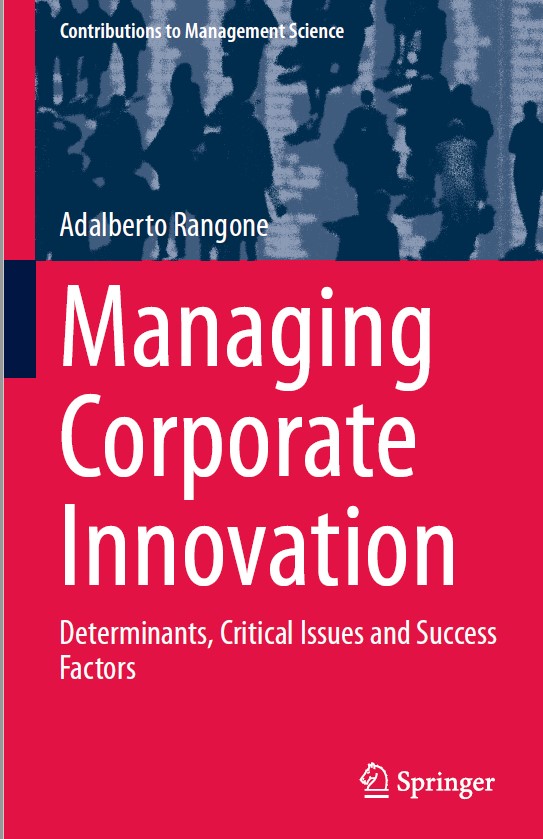 Book cover: Managing corporate innovation : determinants, critical issues and success factors