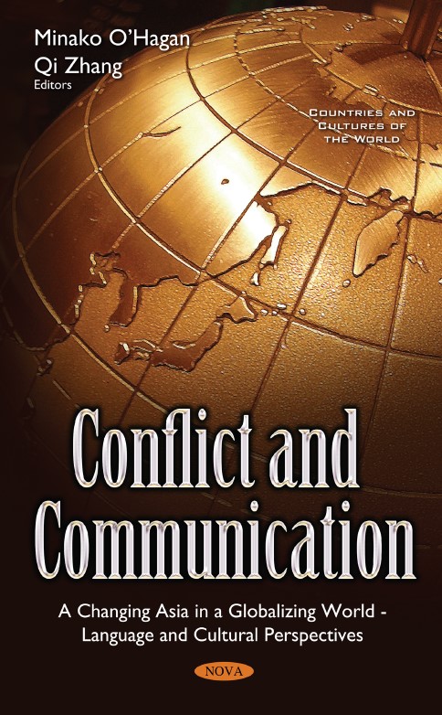Book cover: Conflict and communication : a changing Asia in a globalizing world: language and cultural perspectives