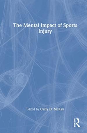 Book cover: The Mental impact of sports injury