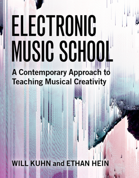 Book cover: Electronic music school: a contemporary approach to teaching musical creativity.