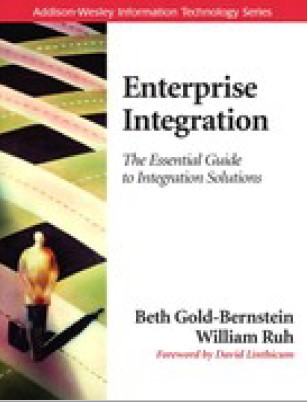 Book cover: Enterprise integration : the essential guide to integration solutions.