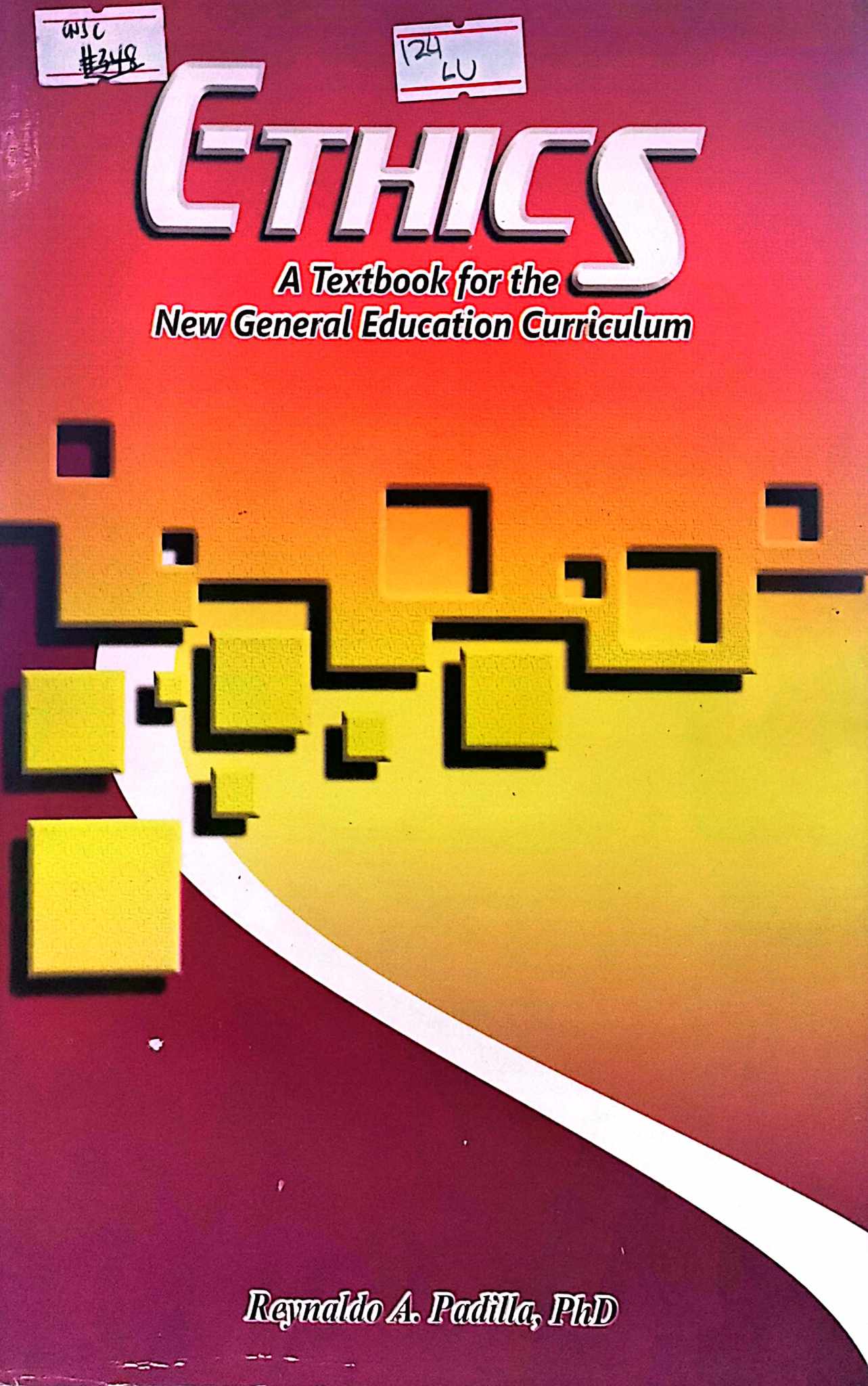 Book cover: Ethics : a textbook for the new general education curriculum