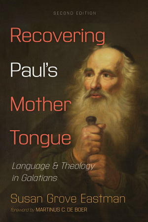 Book cover: Recovering paul’s mother tongue : language and theology in galatians