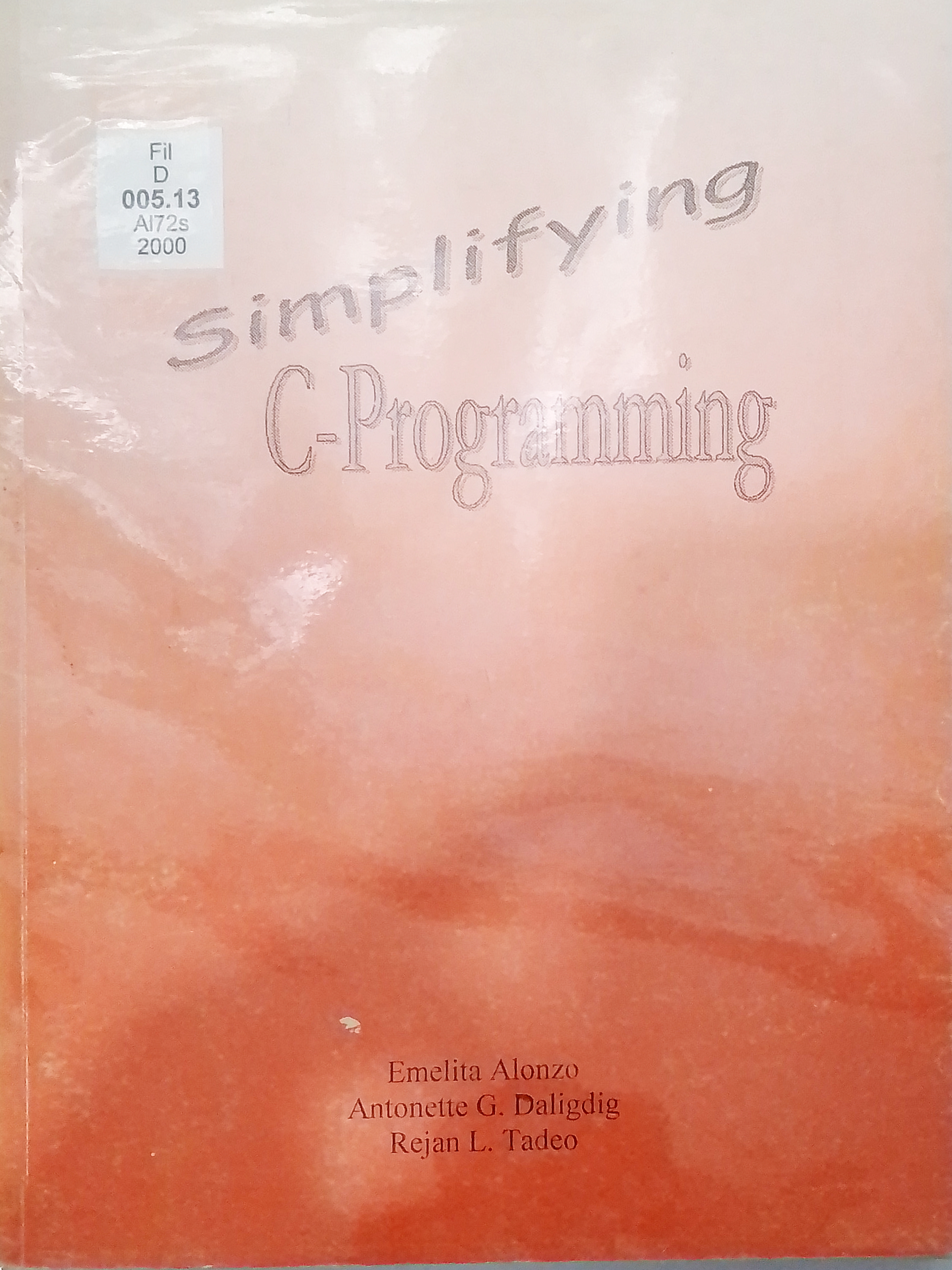 Book cover: Simplifying C-programming.