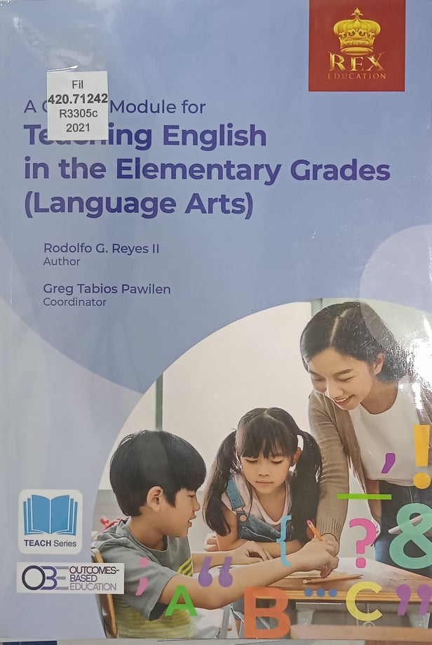 Book cover: A Course module for teaching english in the elementary grades (language arts)