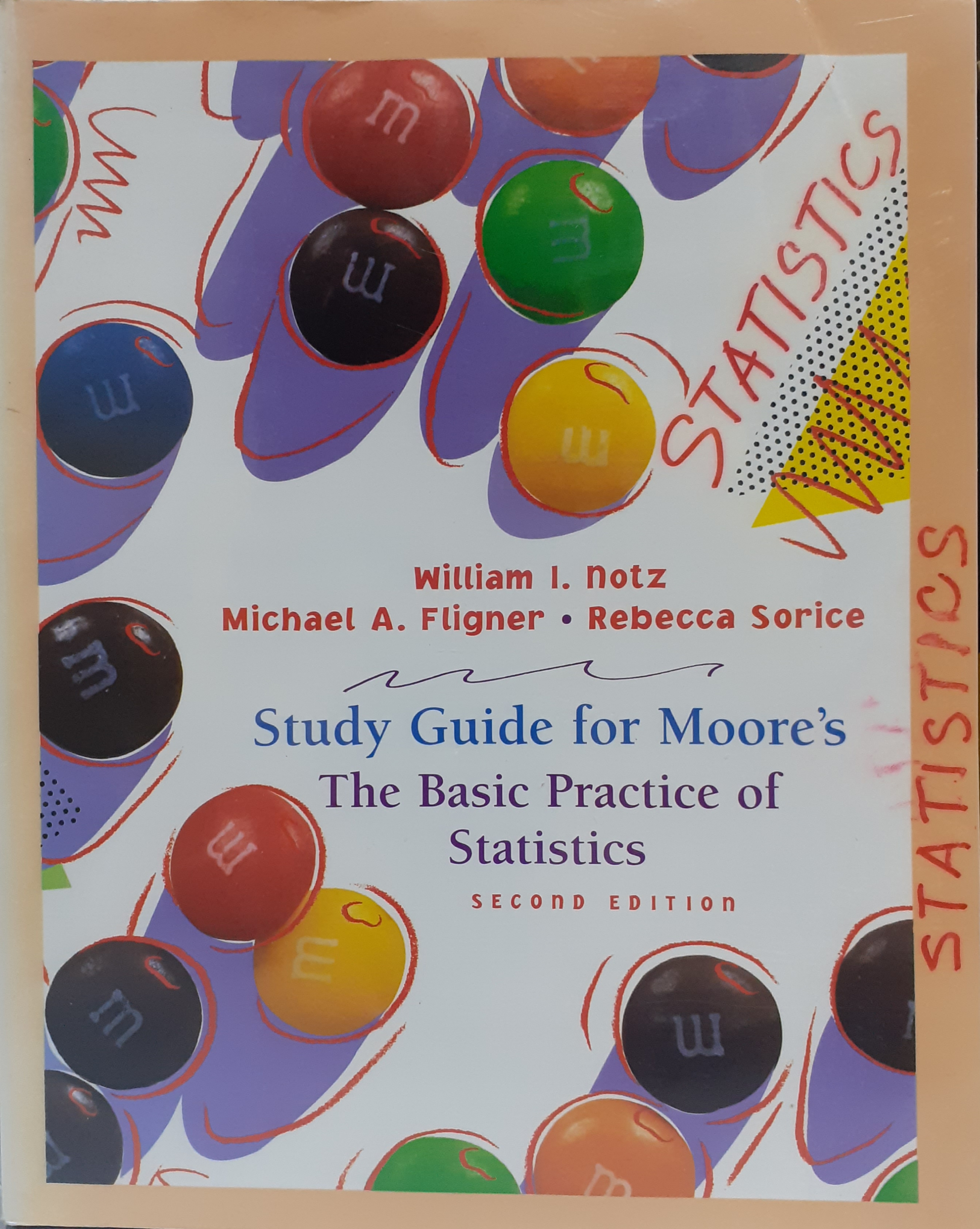 Book cover: Study guide for Moore's the basic practice of statistics