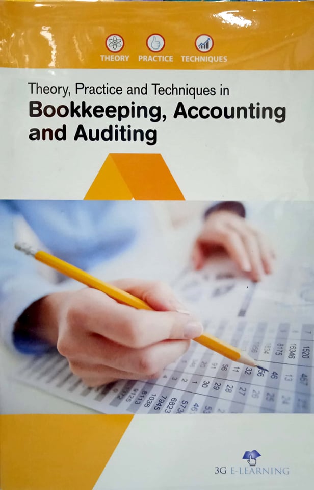 Book cover: Theory, practice and techniques in bookkeeping, accounting and auditing