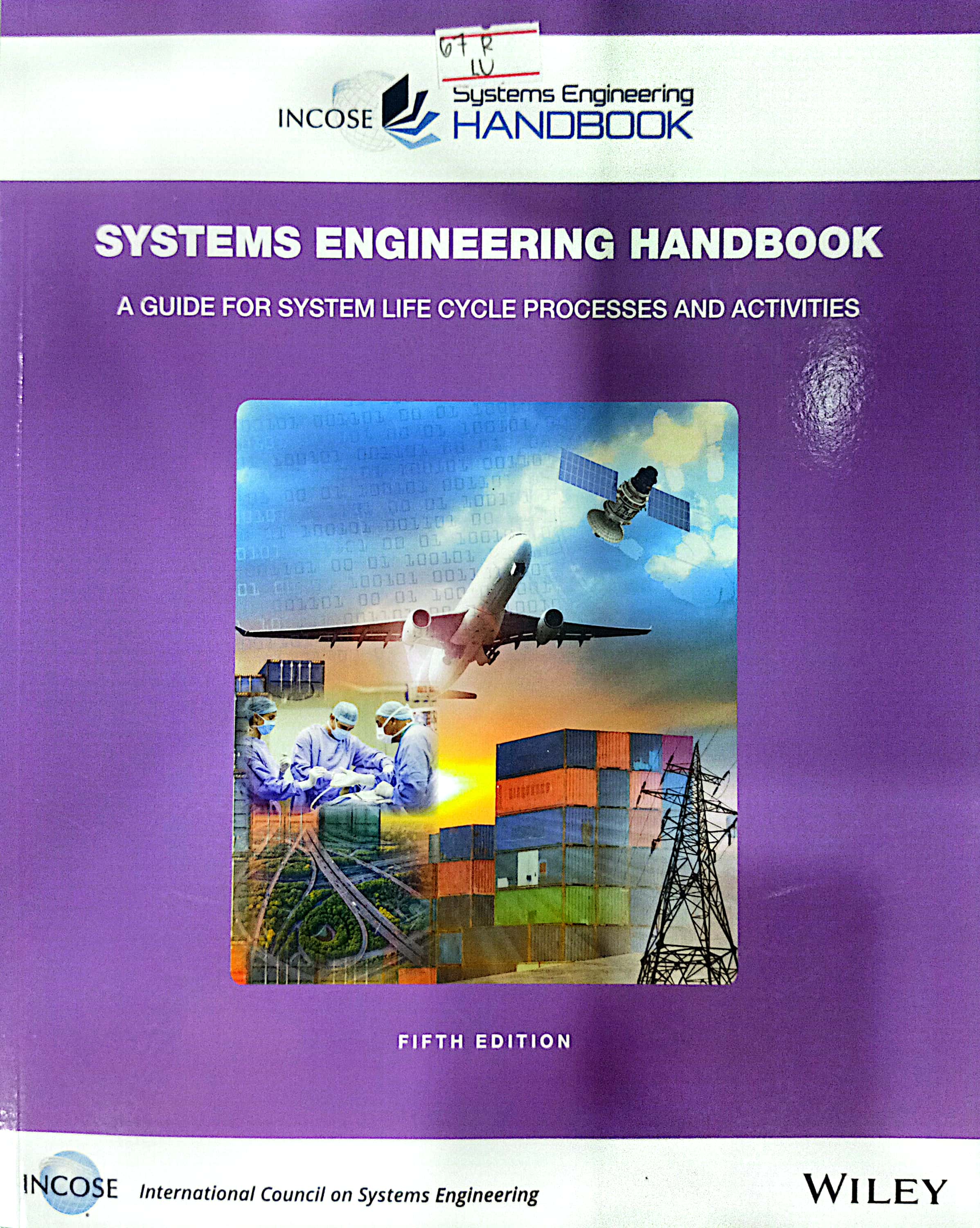 Book cover: Systems engineering handbook : a guide for system life cycle processes and activities
