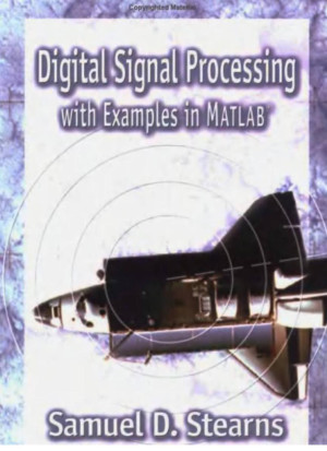 Book cover: Digital signal processing with examples in matlab