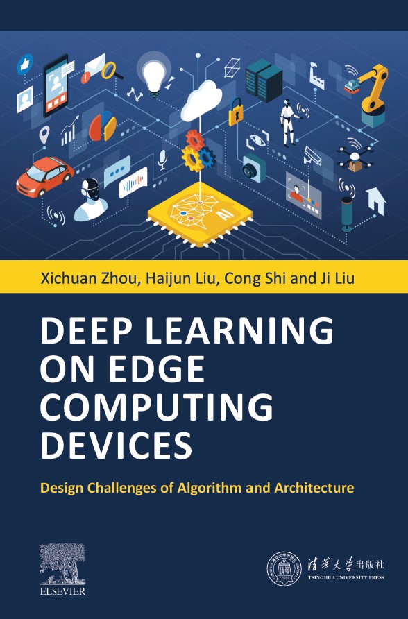 Book cover: Deep learning on edge computing devices : design challenges of algorithm and architecture