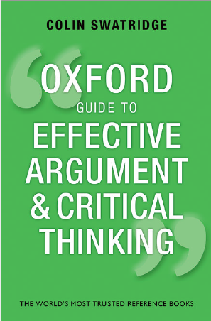 Book cover: The Oxford guide to effective argument and critical thinking