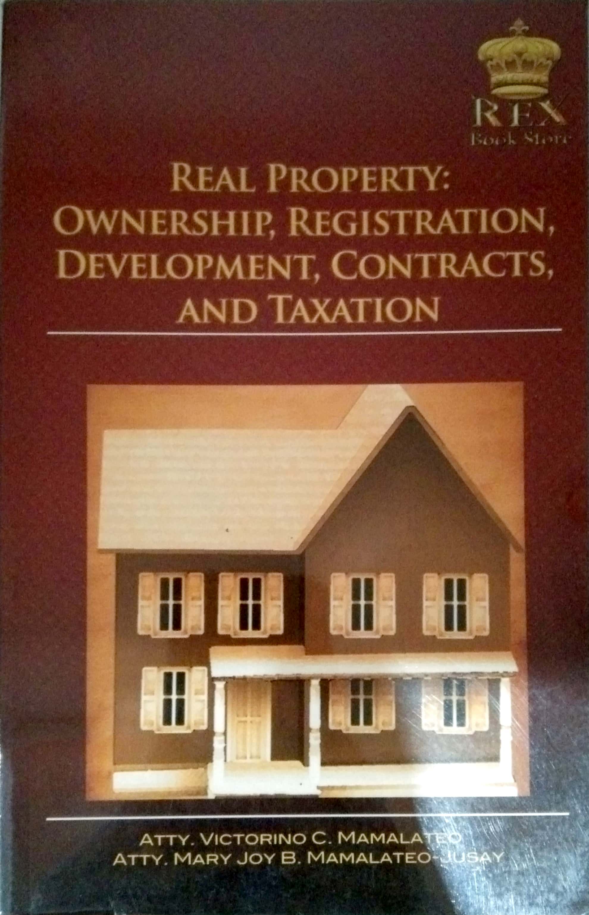 Book cover: Real property: ownership, registration, development, contracts and taxation