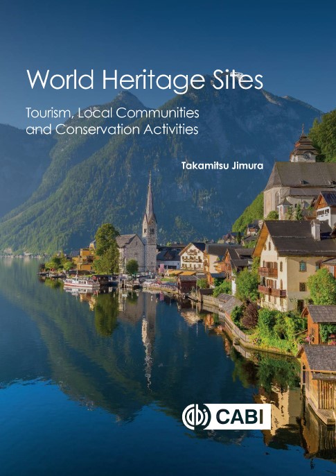Book cover: World heritage sites : tourism, local communities and conservation activities