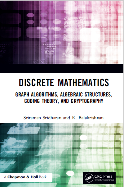 Book cover: Discrete mathematics: graph algorithms, algebraic structures, coding theory, and cryptography