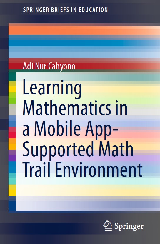 Book cover: Learning mathematics in a mobile app-supported math trail environment.